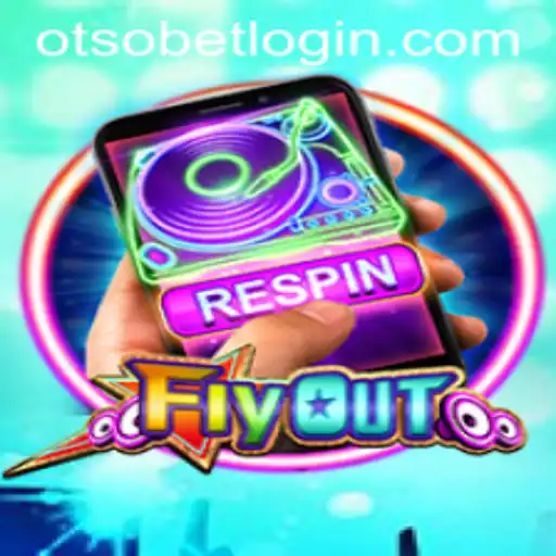 FlyOut: A Thrilling Adventure in Gaming and the Role of Otsobet Login