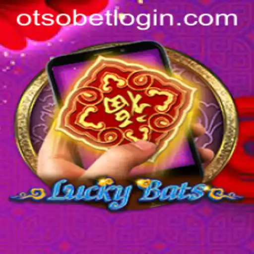 Exploring the Thrills of LuckyBatsM and Understanding Otsobet Login