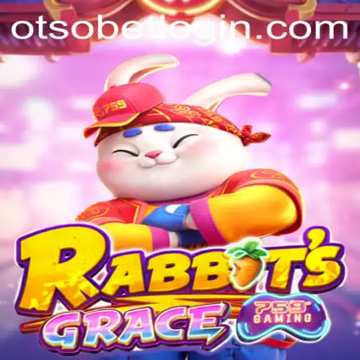 Exploring the World of RabbitsGrace and Navigating Otsobet Login