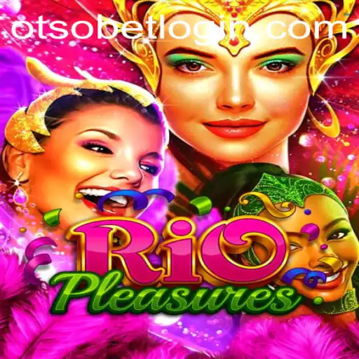 RioPleasures: A Thrilling Journey Through Virtual Excitement