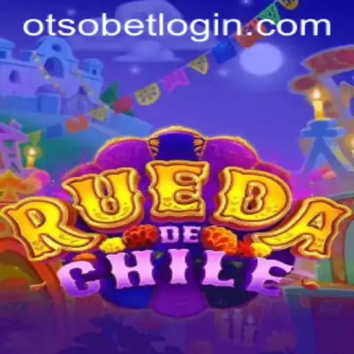 RuedaDeChile and the Dynamic World of Otsobet Login